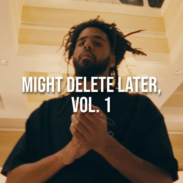 J. Cole Might Delete Later Mp4 Download
